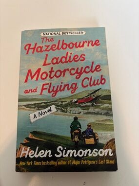 The Hazelbourne Ladies Motorcycle & Flying Club by Helen Simonson paperback book